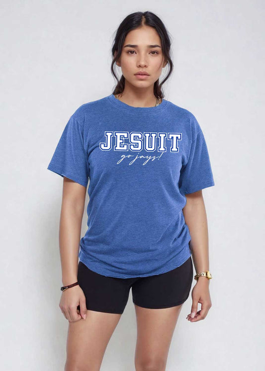 Chicka-d.

60% Cotton/40% Polyester vintage jersey.

An oversized and distressed tee. Soft and comfy!

Screen printed Jesuit Go Jays! logo